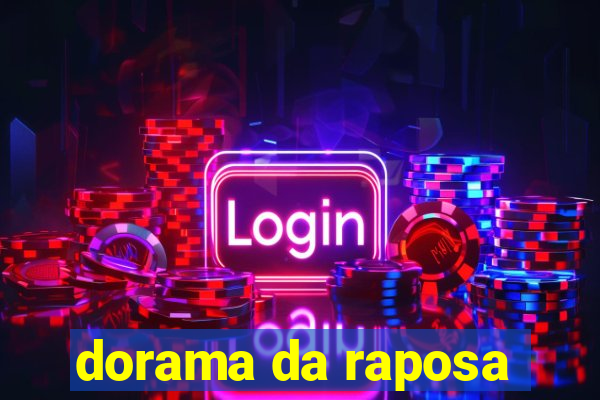 dorama da raposa